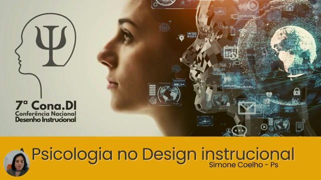 Slide de abertura da palestra A Psicologia no Design Instrucional, no 7º CONADI